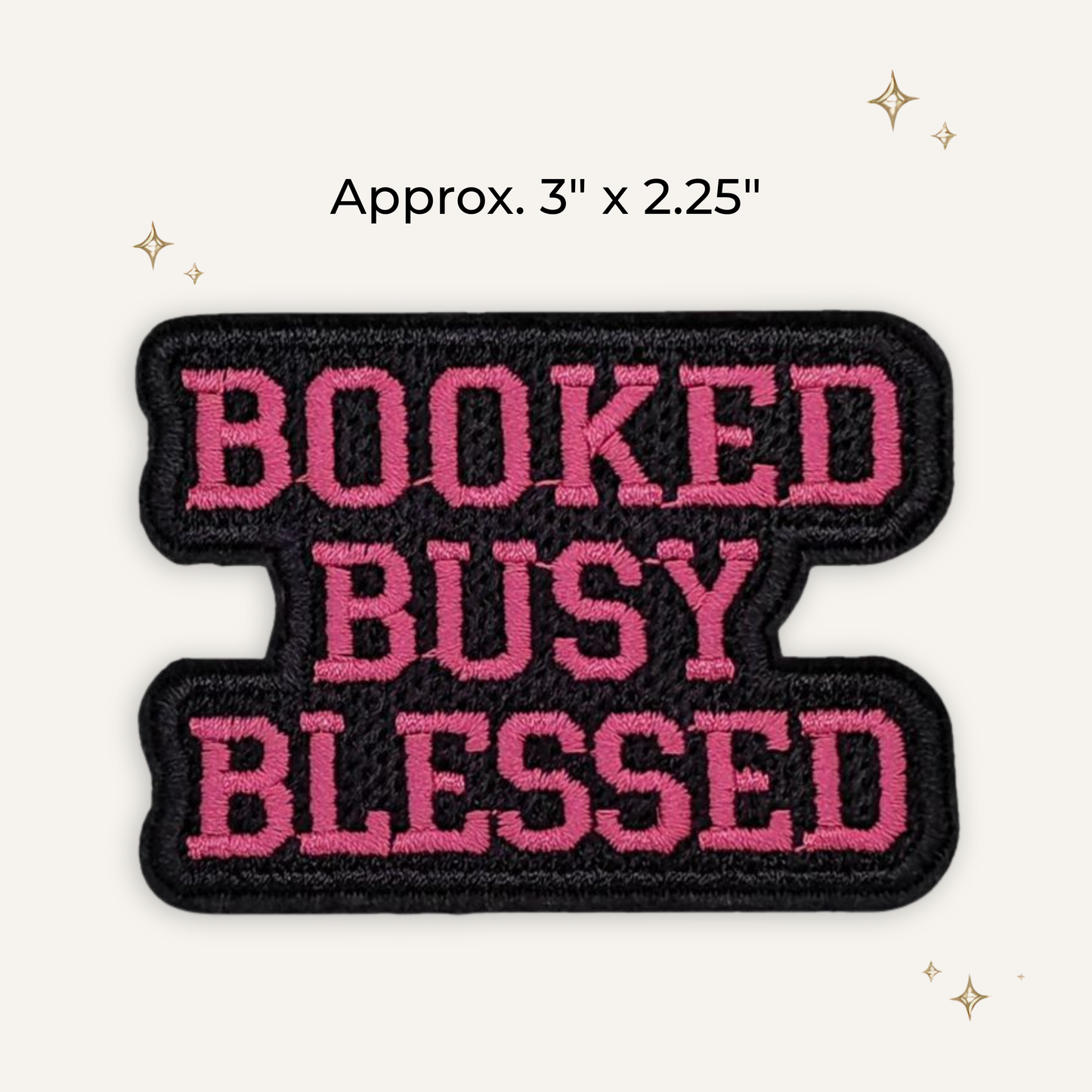 Booked Busy Blessed Embroidered Patch