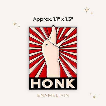 Honk Goose Enamel Pin