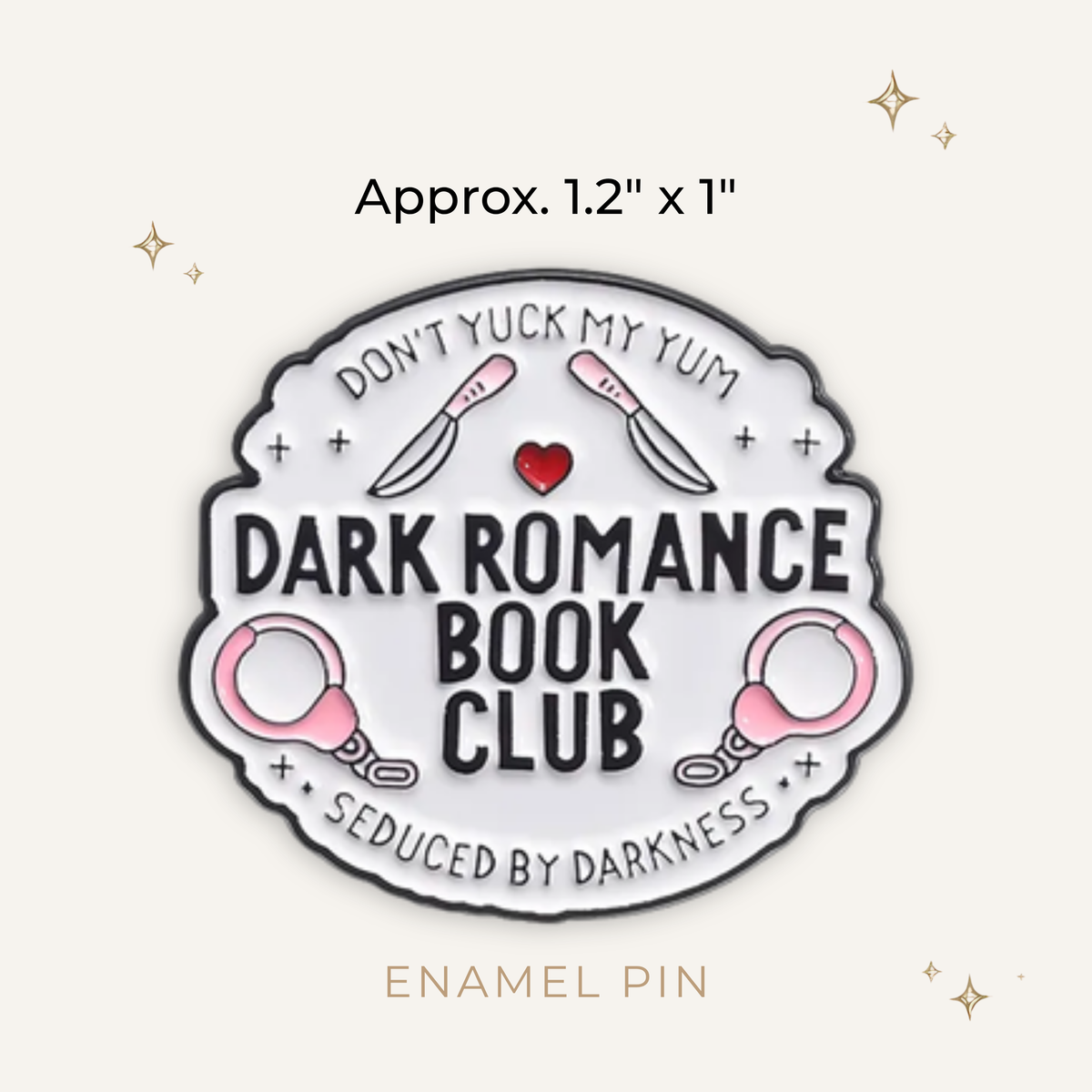 Dark Romance Book Club Enamel Pin