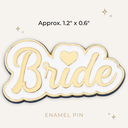 Bride Enamel Pin