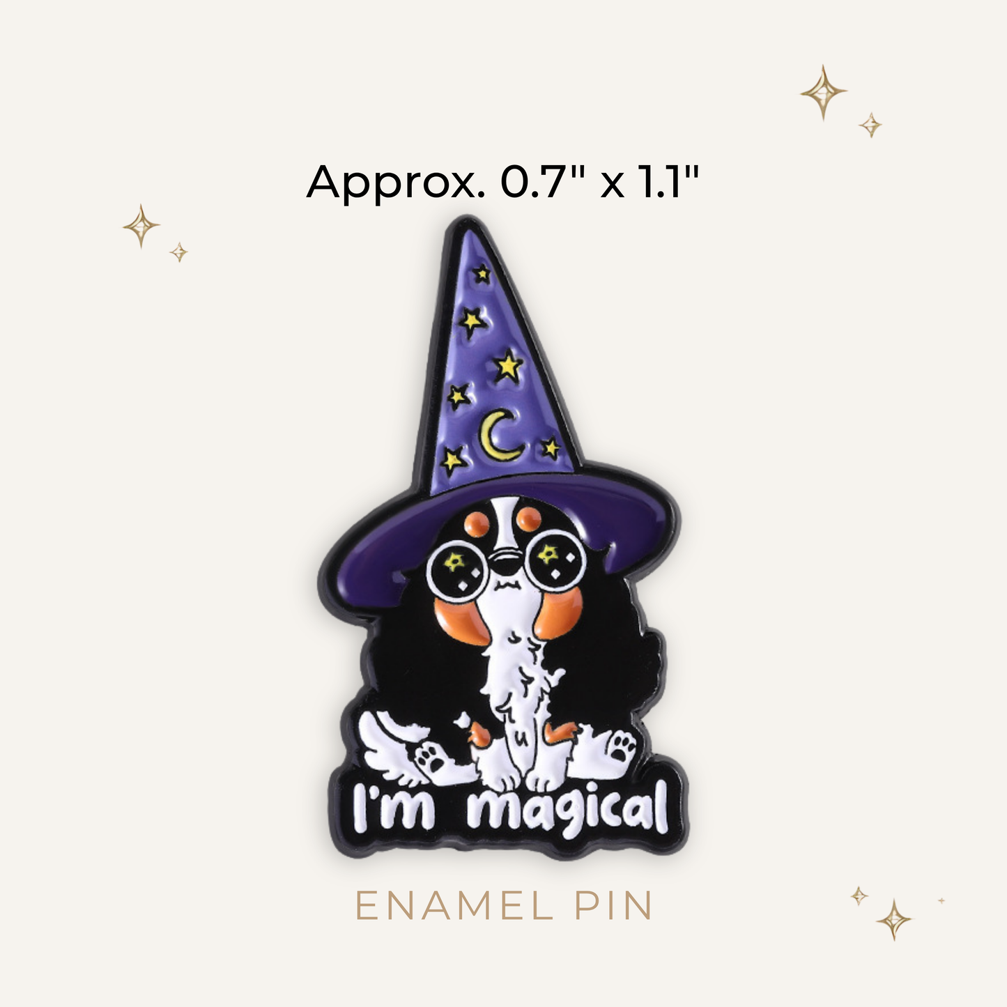 I'm Magical Hound Witch Enamel Pin