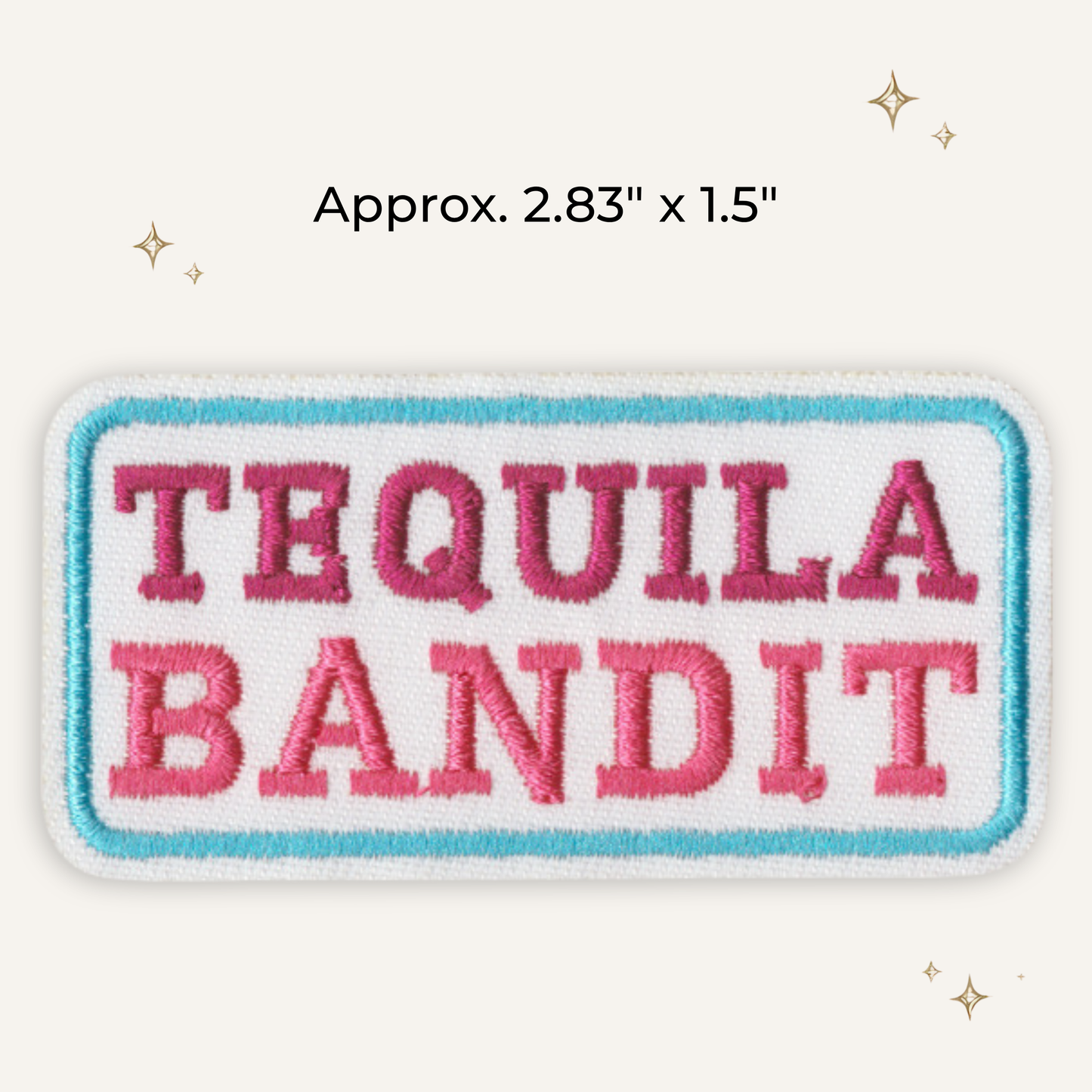 Tequila Bandit Embroidered Patch