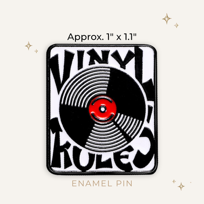 Vinyl Record Rules Enamel Pin