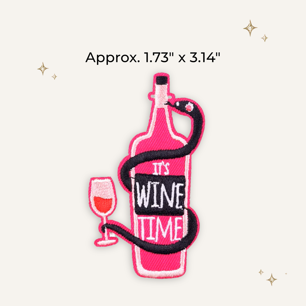 It's Wine Time Pink Embroidered Patch