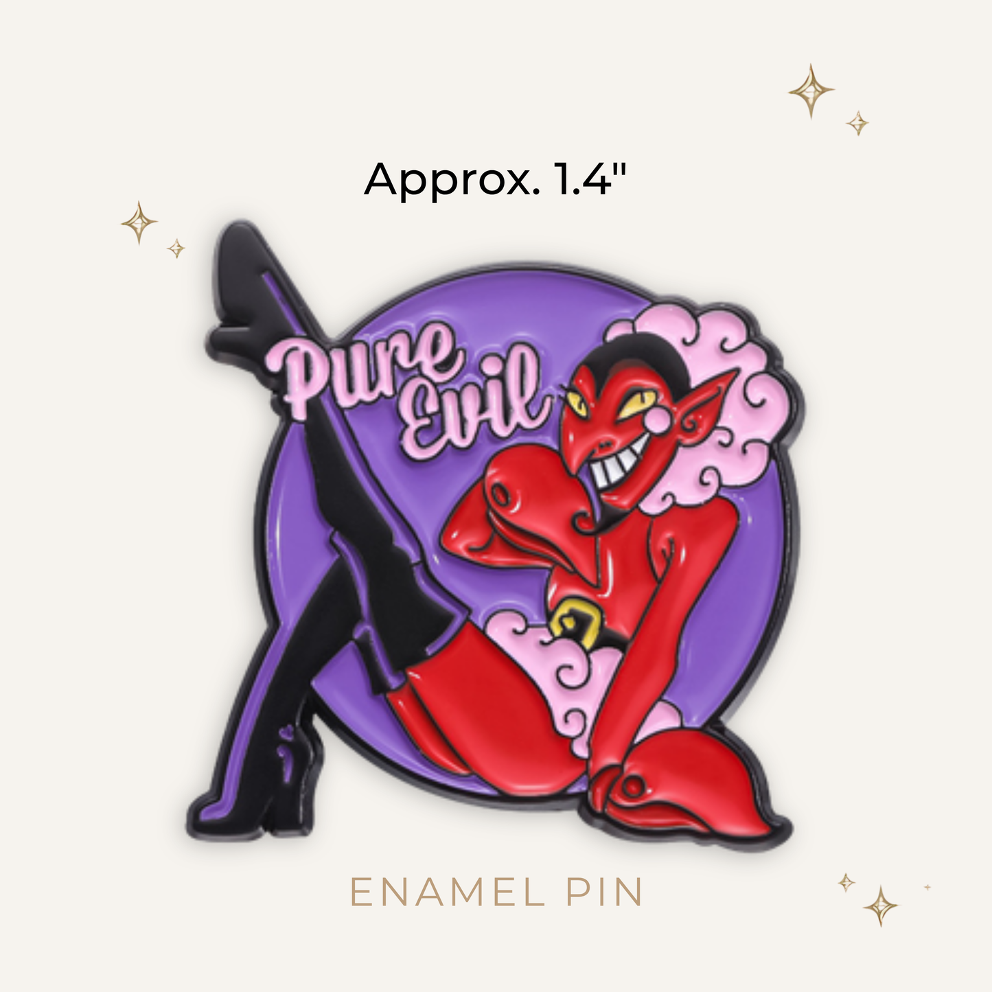 Pure Evil Temptress Enamel Pin