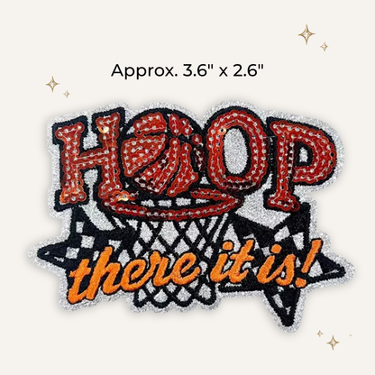 Hoop There It Is Embroidered Patch w/Sequin & Glitter