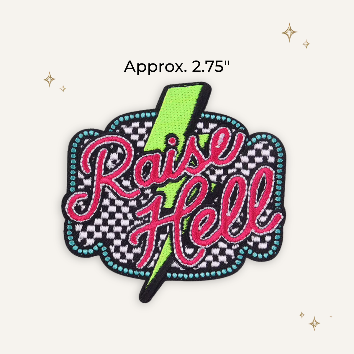 Raise Hell Bright Colors Embroidered Patch