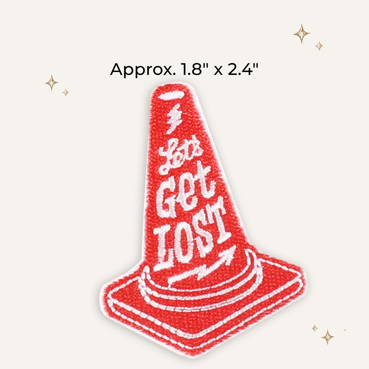 Let's Get Lost Orange Cone Embroidered Patch