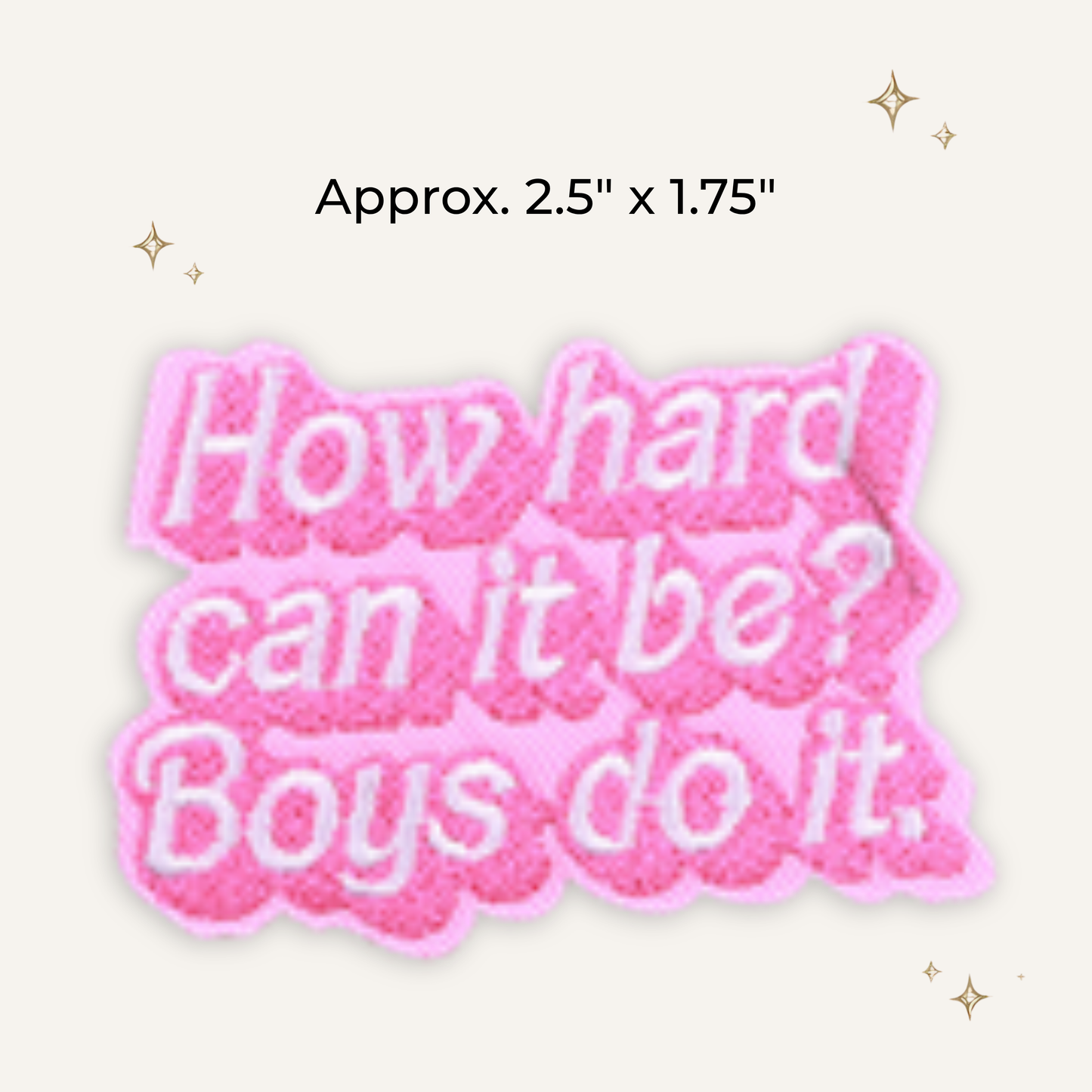 Boys Do It Embroidered Patch- RTS