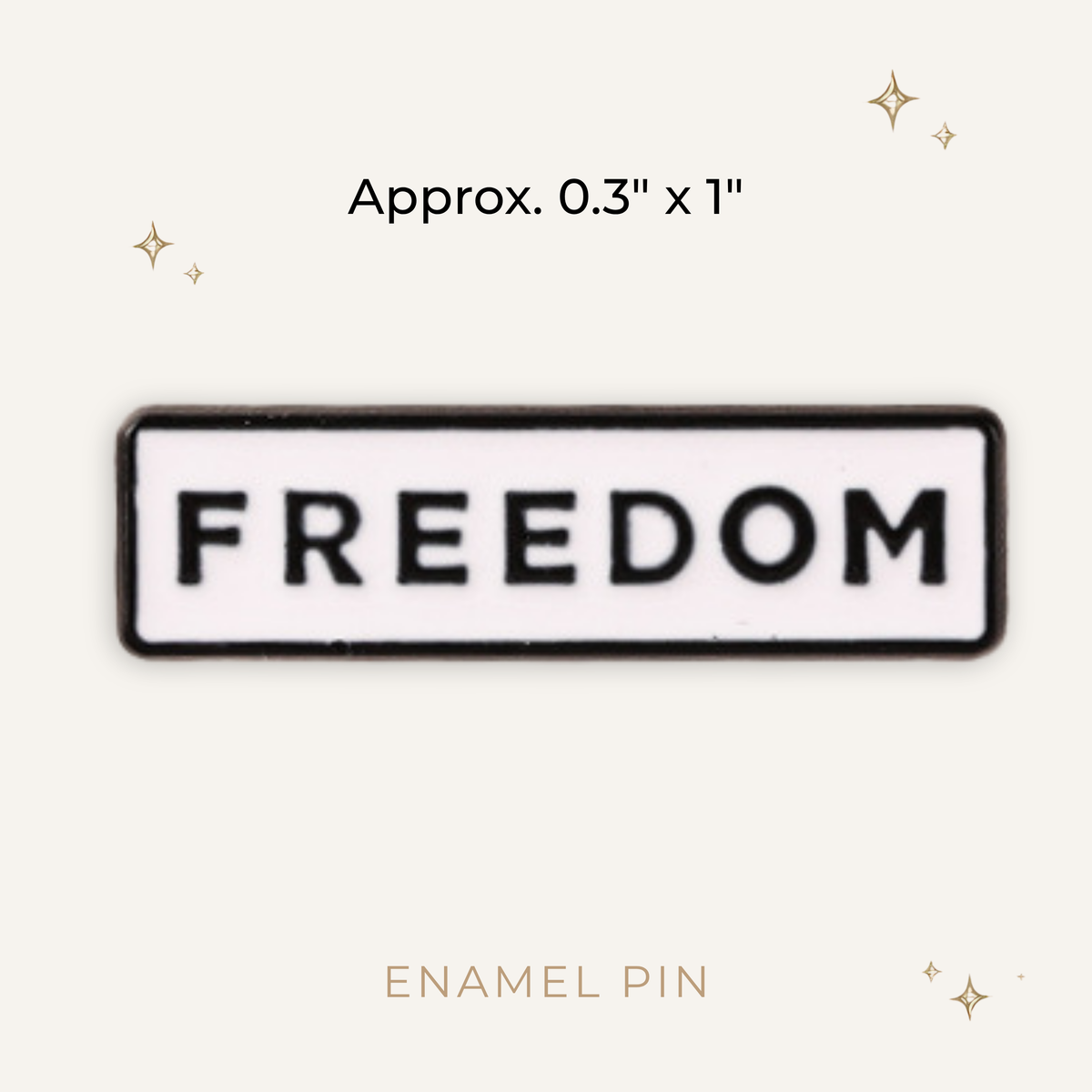 Freedom Enamel Pin