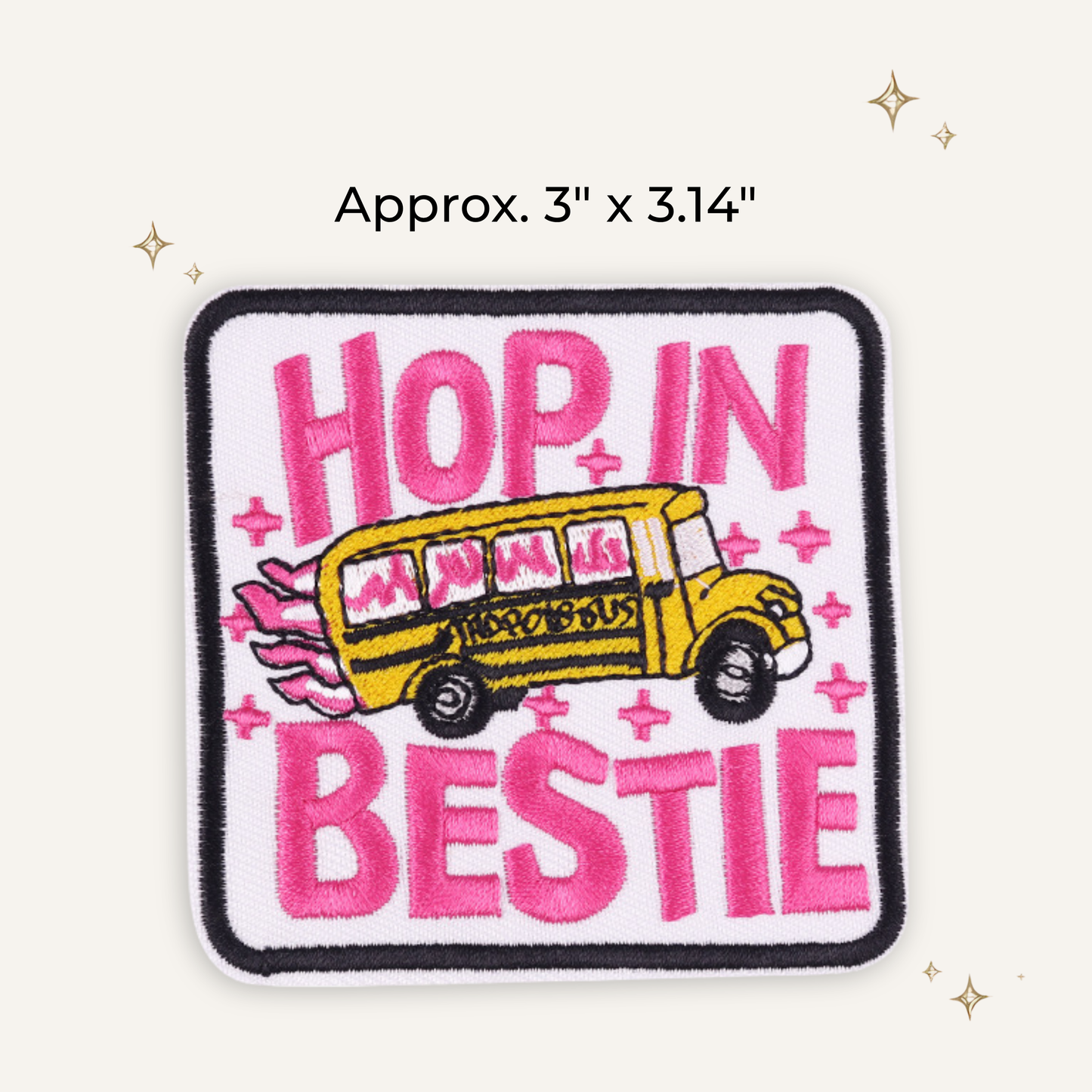 Hop In Bestie-Struggle Bus Embroidered Patch