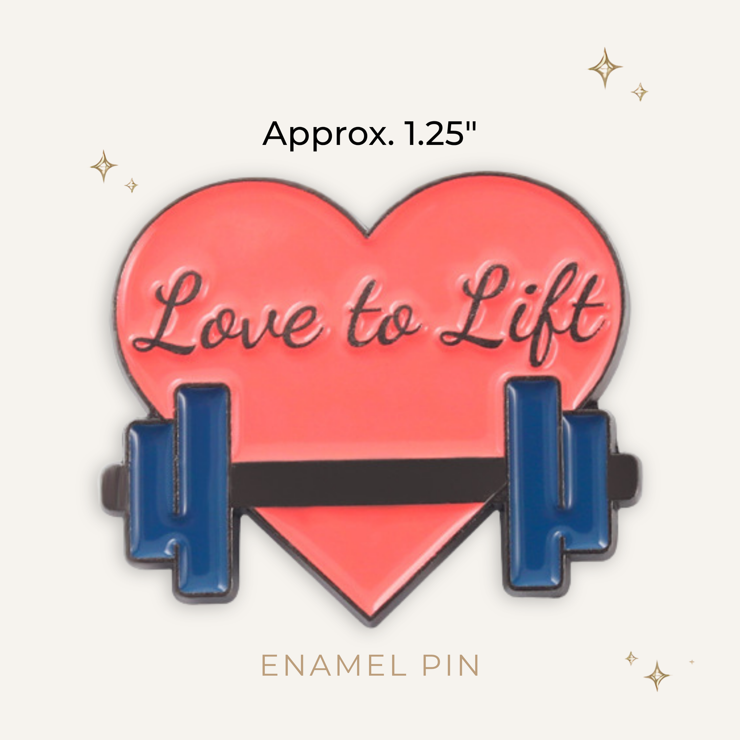 Love to Lift Enamel Pin