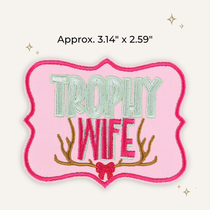 Trophy Wife Deer Rack Embroidered Patch