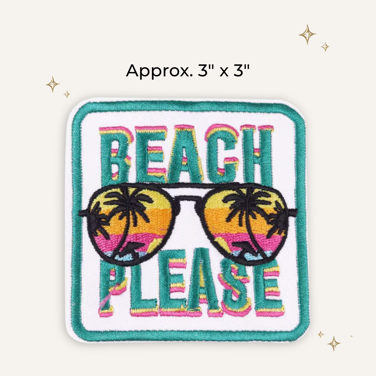 Beach Please Embroidered Patch