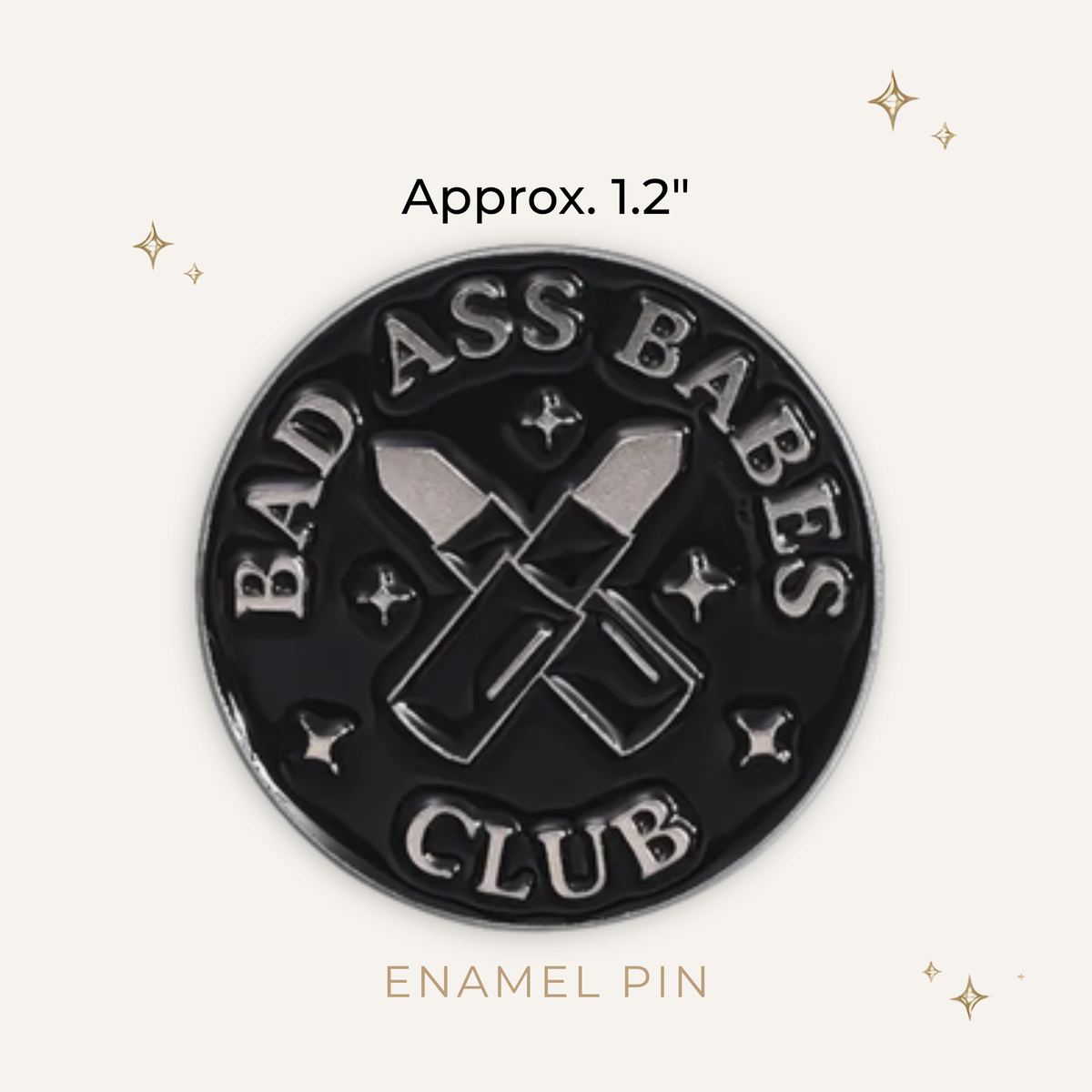 Bad Ass Babes Club Enamel Pin