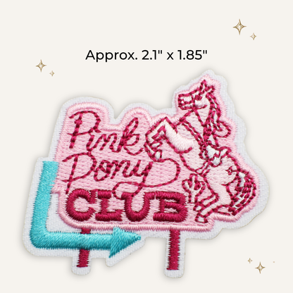 Pink Pony Club Sign Embroidered Patch