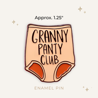 Granny Panty Club Enamel Pin