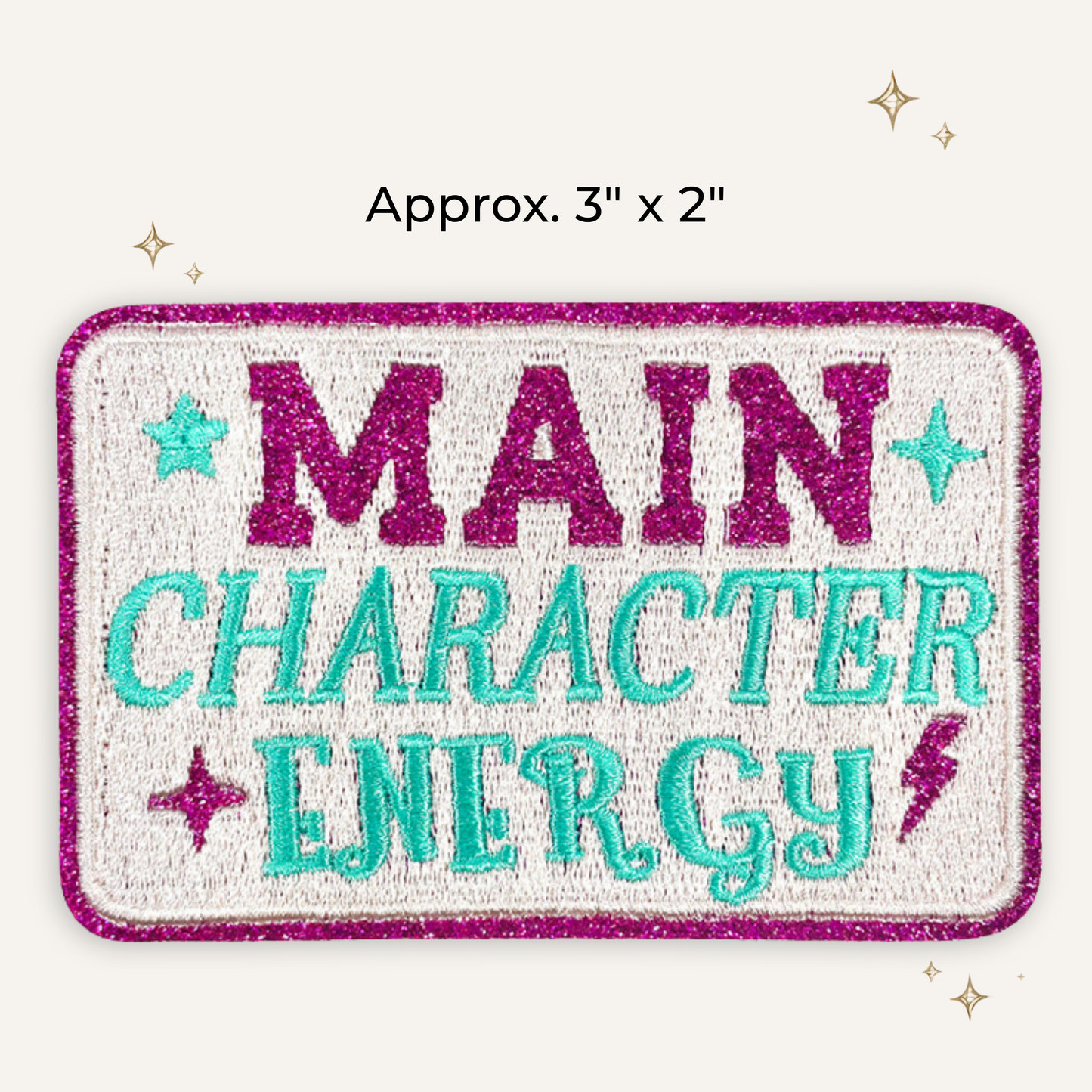 Main Character Energy Embroidered Patch
