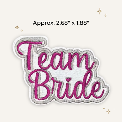 Team Bride Embroidered Patch