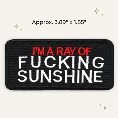 Ray of F*cking Sunshine Embroidered Patch