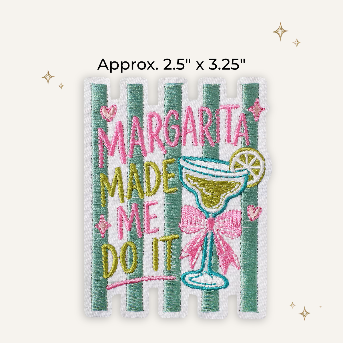 Preppy Margarita Made Me Do It Embroidered Patch