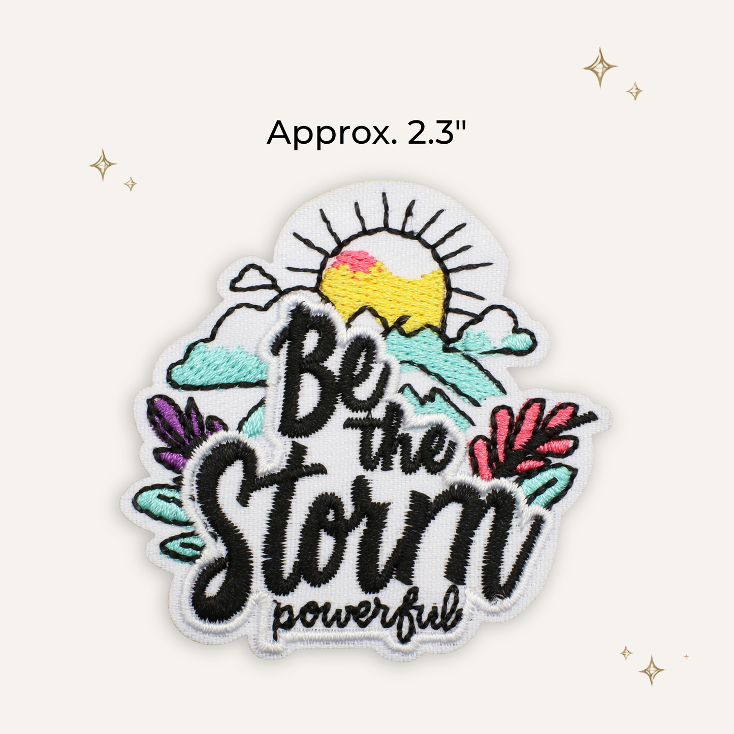 Be The Storm Embroidered Patch