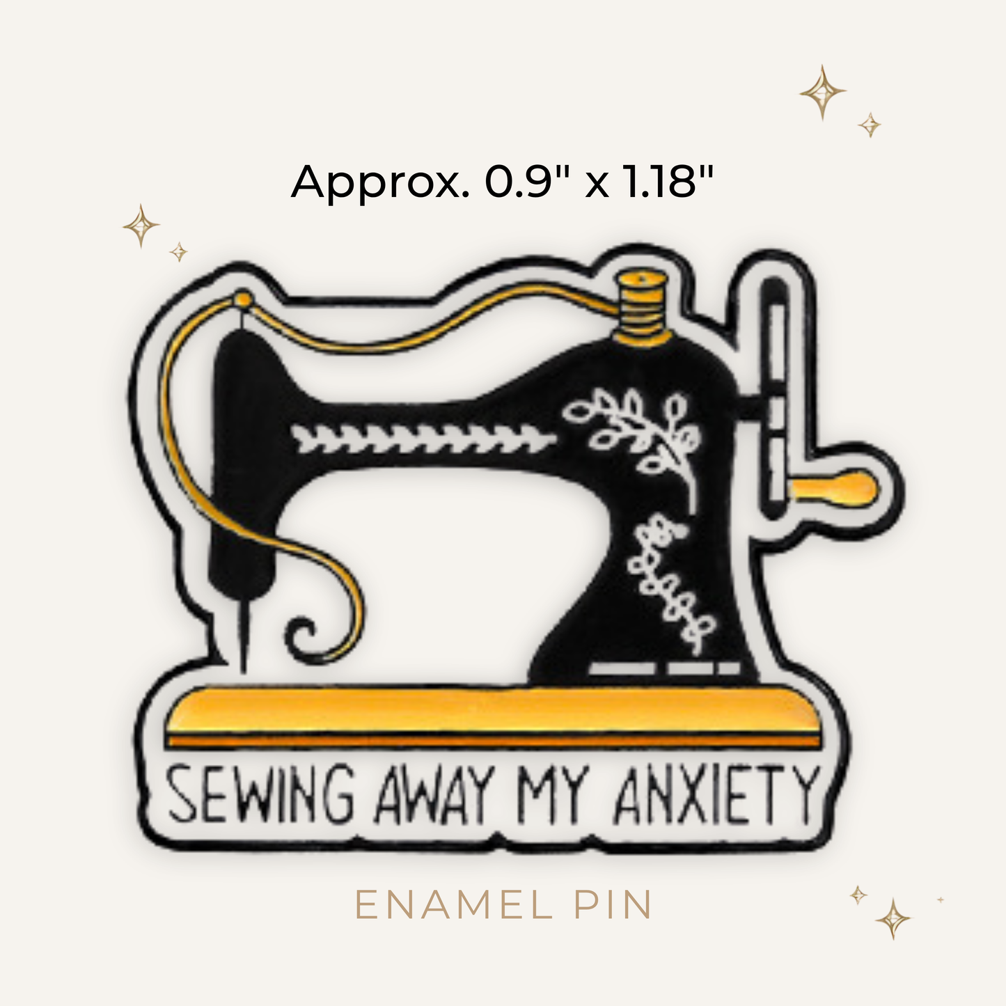 Sewing Away My Anxiety Enamel Pin