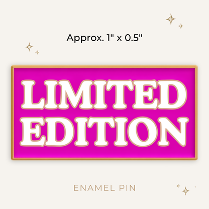 Limited Edition Pink Enamel Pin