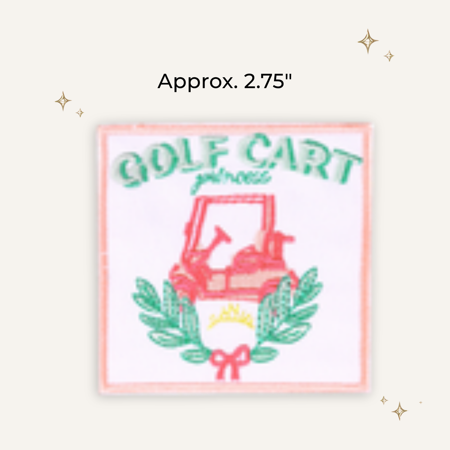 Golf Cart Princess Embroidered Patch- RTS