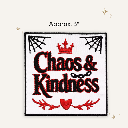 Gothy Chaos & Kindness Embroidered Patch