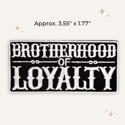 Brotherhood of Loyalty Embroidered Patch