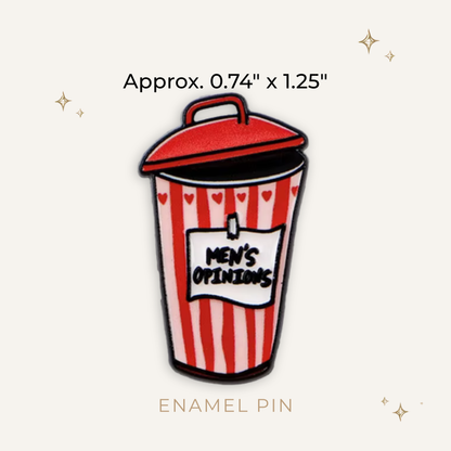 Men's Opinions Trash Can Enamel Pin