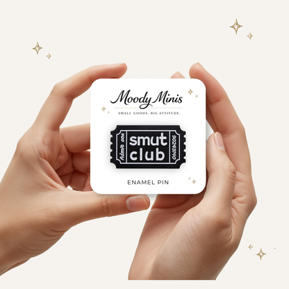 Smut Club Ticket Enamel Pin