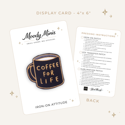 Coffee For Life Embroidered Patch- RTS
