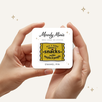All I Care About is Snacks Enamel Pin