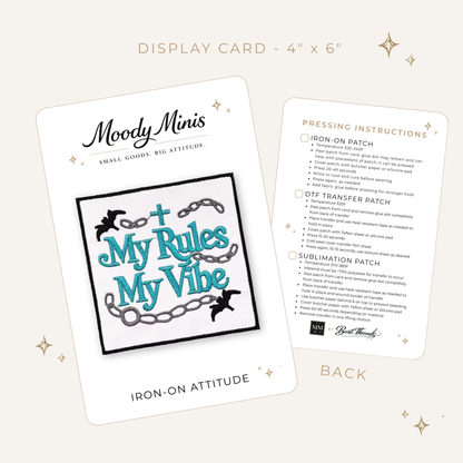 Gothy My Rules My Vibe Embroidered Patch