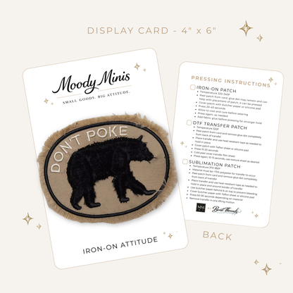 Don't Poke The Bear Embroidered Patch