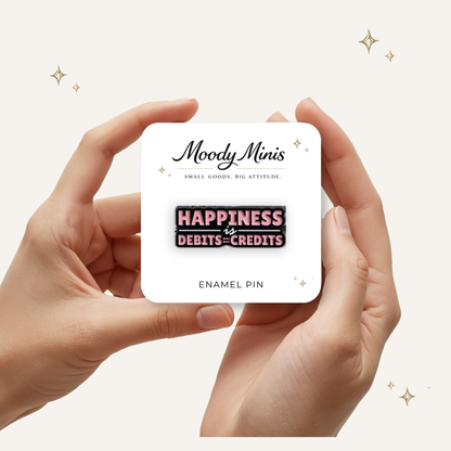 CPA Happiness is Credits = Debits Enamel Pin
