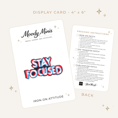 Stay Focused Embroidered Patch - RTS