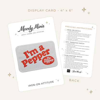 I'm a Pepper Embroidered Patch- RTS