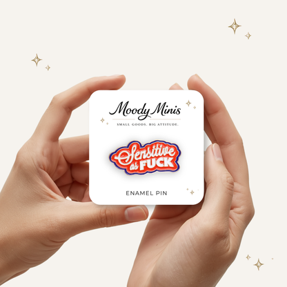 Sensitive AF Enamel Pin