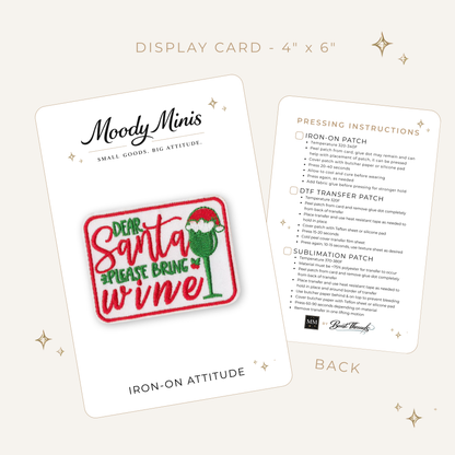 Dear Santa, Please Bring Wine Embroidered Patch