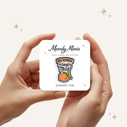 Simply Thick Enamel Pin