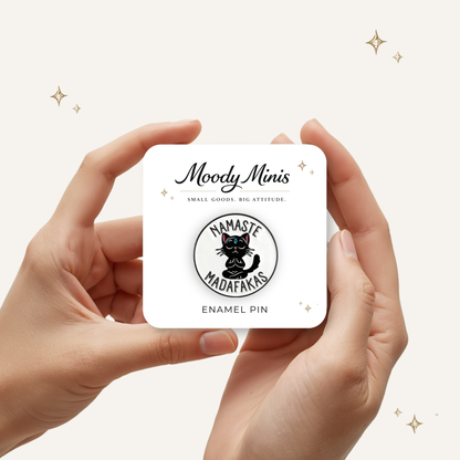 Namaste Madafakas Enamel Pin