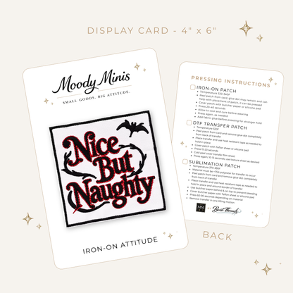 Gothy Nice But Naughty Embroidered Patch