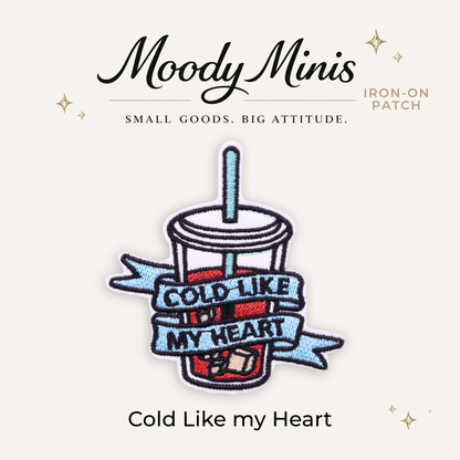 Cold Like My Heart Embroidered Patch